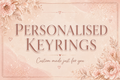 Personalised Keyrings
